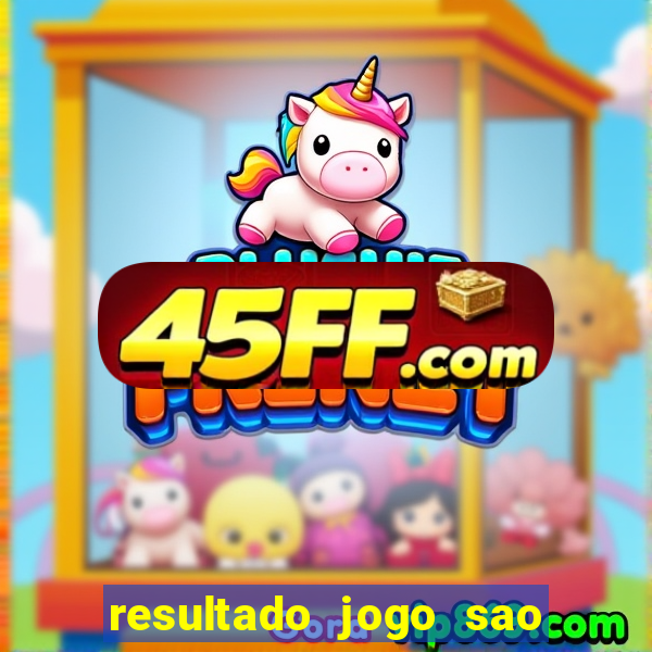 resultado jogo sao paulo x botafogo